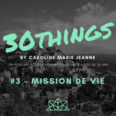 30things By Caroline Marie Jeanne