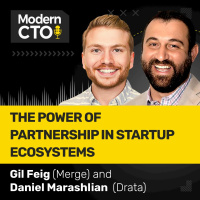 The Power of Partnership in Startup Ecosystems with Gil Feig from Merge  Daniel Marashlian from Drata
