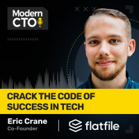Crack the Code of Success in Tech with Eric Crane, Co-Founder of Flatfile
