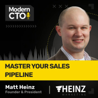 Master Your Sales Pipeline with Matt Heinz, Founder  President of Heinz Marketing