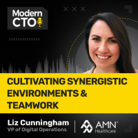 Cultivating Synergistic Environments  Teamwork with Liz Cunningham, Vice President of Digital Operations at AMN Healthcare