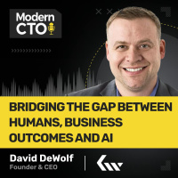 Bridging the Gap Between Humans, Business Outcomes and AI with David DeWolf, Founder  CEO of Knownwell