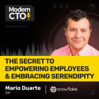 The Secret to Empowering Employees  Embracing Serendipity with Mario Duarte, VP of Security at Snowflake