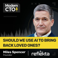 Should We Use AI to Bring Back Loved Ones? With Miles Spencer, Founder at Reflekta