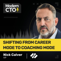 Shifting From Career Mode to Coaching Mode with Nick Calver, VP at Palo Alto Networks
