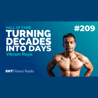 Ep. 209 - Hall of Fame | Vikram Raya - Turning Decades Into Days, Blood Work, Cardiovascular Risk