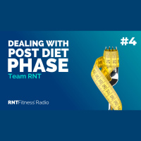 Ep. 04 - Dealing with Post Diet Phase, Strength Plateaus and Muscle Building Psychology