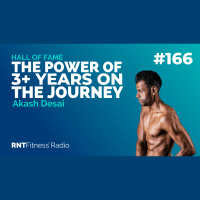 Ep. 166 - Hall of Fame | Akash Desai: The Power Of 3+ Years On The Journey