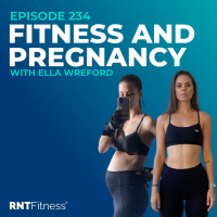 Ep 234 - Hall of Fame | Ella Wreford: Fitness  Pregnancy