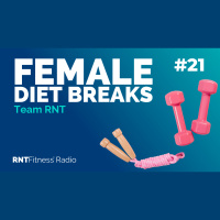 Ep. 21 - Female Fat Loss Plateaus, Diet Breaks and Mini Cuts