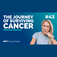 Ep. 43 - The Journey of Surviving Cancer w/ Petrina Barber