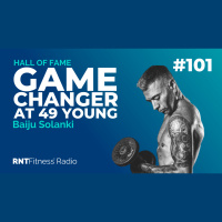 Ep. 101 - Hall of Fame | Baiju Solanki: Changing The Game At 49 Years Young
