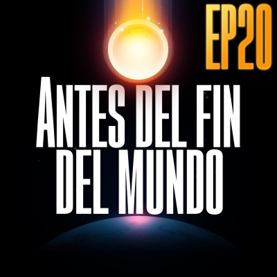 Antes Del Fin Del Mundo