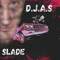 D.J.A.S  Slade - Coz I Love You 2025