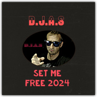 D.J.A.S-Set me free 2024