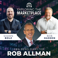 Exploring the Marketplace with CBN News Director, Rob Allman (S:1 - Ep 47)