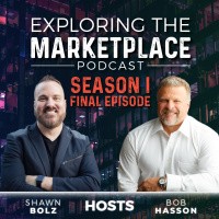 Exploring the Marketplace with Shawn Bolz amp Bob Hasson (S:1 - Ep 50)