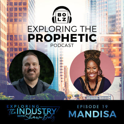 Exploring The Prophetic With Shawn Bolz