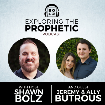 Exploring The Prophetic With Shawn Bolz