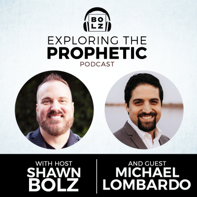 Exploring The Prophetic With Shawn Bolz