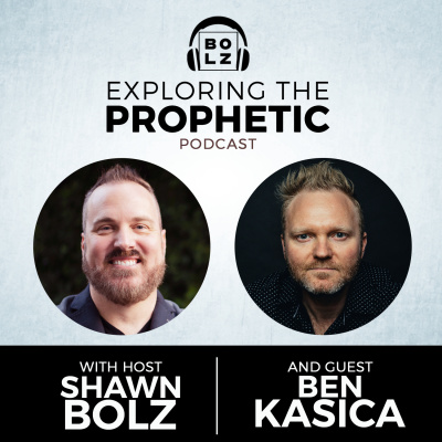 Exploring The Prophetic With Shawn Bolz