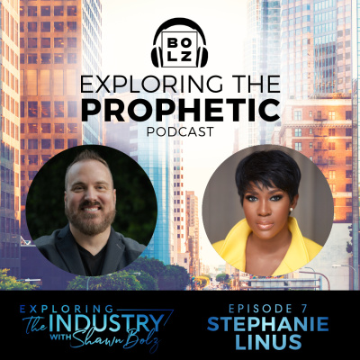 Exploring The Prophetic With Shawn Bolz