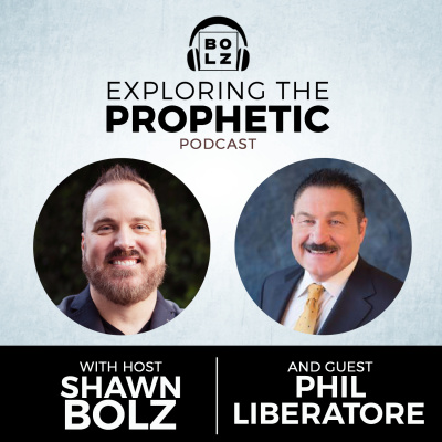 Exploring The Prophetic With Shawn Bolz