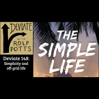 Strategies and arguments for the simple life (from an off-grid perspective)