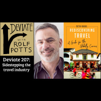 The travel industry is here to help you feel free to ignore it (with Seth Kugel)