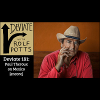 Paul Theroux on reading, teaching, and slow travel in Mexico [encore]