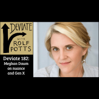 Meghan Daum on career-reinvention, flyover country, nuance, and Gen X