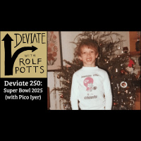 A travel writers’ Super Bowl special: Pico Iyer and Rolf discuss NFL football from the global perspective