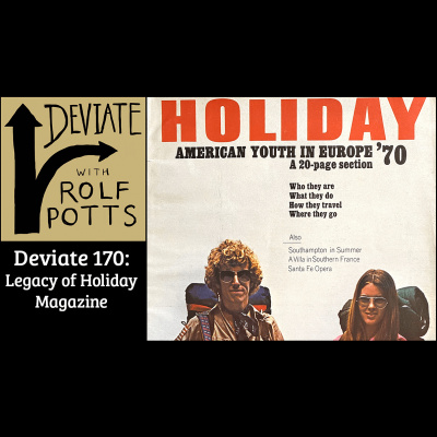 Deviate With Rolf Potts