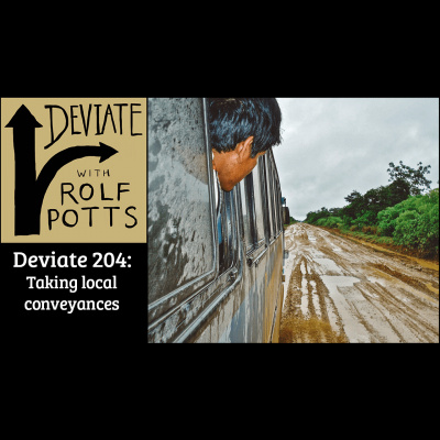 Deviate With Rolf Potts