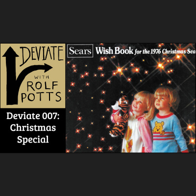 Deviate With Rolf Potts