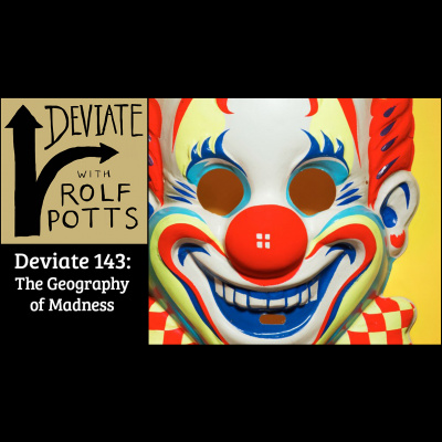 Deviate With Rolf Potts