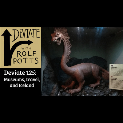 Deviate With Rolf Potts