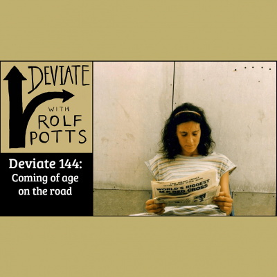 Deviate With Rolf Potts