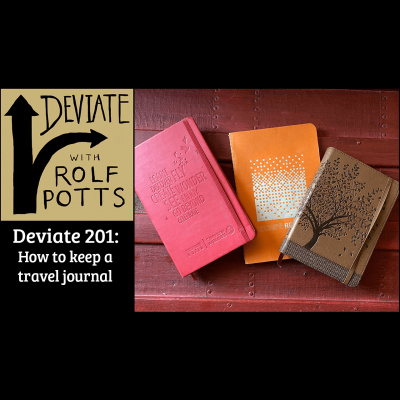 Deviate With Rolf Potts