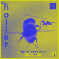 Holler 49 - July 2021 (Rough, rugged  tough dancehall bizness...)