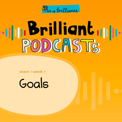 Art Of Brilliance Podcast