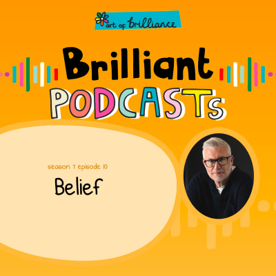 Art Of Brilliance Podcast