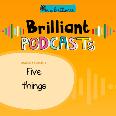 Art Of Brilliance Podcast