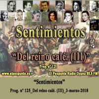 125 - Del Reino Calé (III)