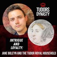 Intrigue and Loyalty: Jane Boleyn and the Tudor Royal Household