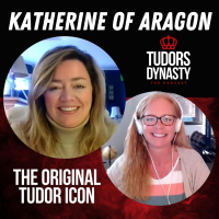 Katherine of Aragon: The Original Tudor Icon