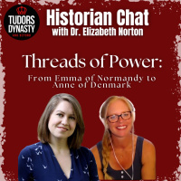 Threads of Power: From Emma of Normandy to Anne of Denmark