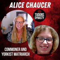 Commoner and Yorkist Matriarch: Alice Chaucer