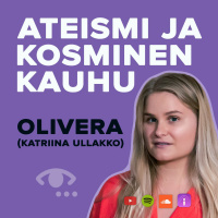 Kosminen kauhu, äitiys, muusikkous ja Thank God Im an Atheist. #66 Olivera (Katriina Ullakko)