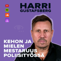 Päätöksenteko paineen alla, hengittäminen, tilannetaju, Karhuryhmä ja trauma. #80 Harri Gustafsberg